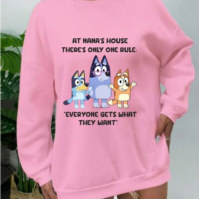 Bluey Nana's House SweatShirts in Soft Fabrics, Various Sizes, crew neck, custom t-shirts Christmas, Christmas gift, gift. - image5
